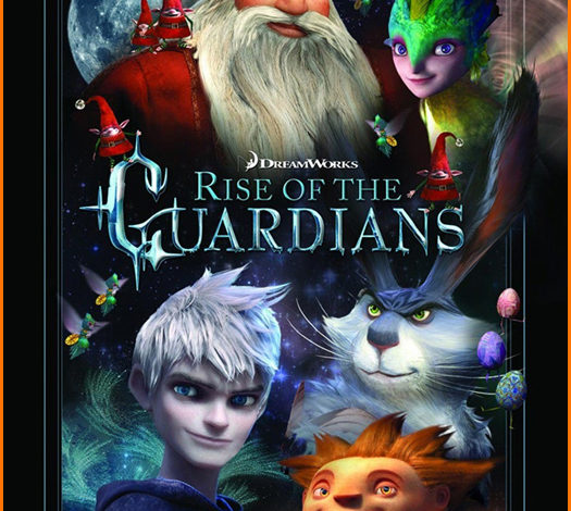 Rise of The Guardians.