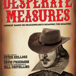 Desperate Measures Is A Great Time! 2