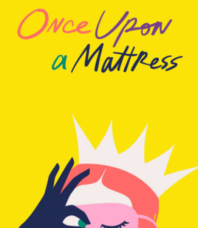 REVIEW 'ONCE UPON A MATTRESS'.